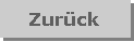 Textfeld: Zur�ck